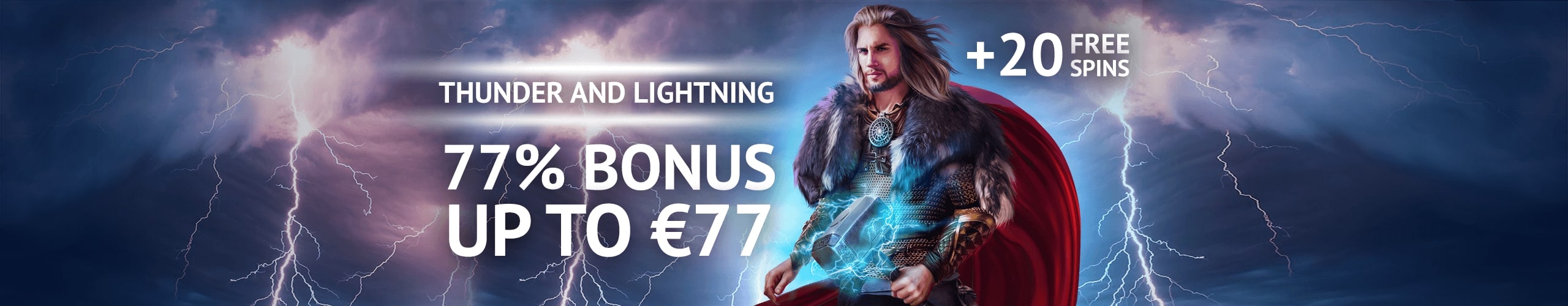 Thunder and Lightning Bonus